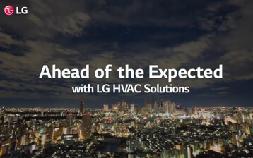 Ahead of the Expected: Rozwiązania LG HVAC bohaterami nowego filmu marki